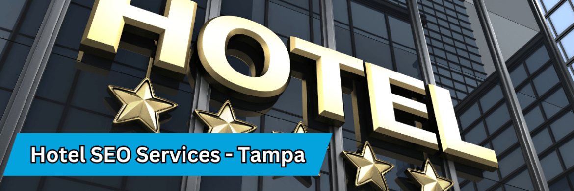 Hotel SEO Services Tampa
