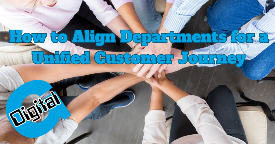 How to Align Departments for a Unified Customer Journey